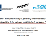 Encuentro de mujeres munícipes, políticas y candidatas caazapeñas. "Participación política de las mujeres y posibilidades de paridad en Paraguay"
