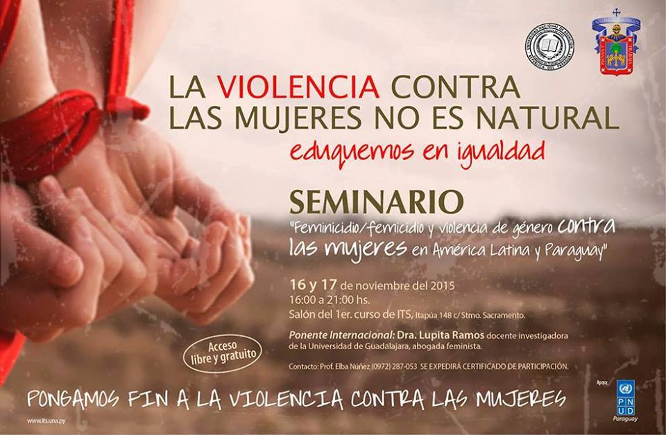 Seminario "Feminicidio/femicidio y violencia de género contra las mujeres en el Paraguay y en América Latina"
