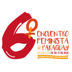 6° Encuentro Feminista del Paraguay en Encarnación