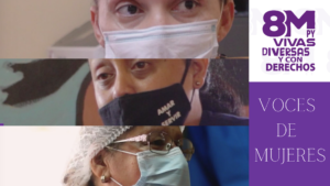 #8M2021: Voces de las mujeres