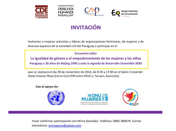 Encuentro-taller La igualdad de género y el empoderamiento de las mujeres y las niñas Paraguay a 20 años de Beijing 1995 y ante la Agenda de Desarrollo Sostenible 2030